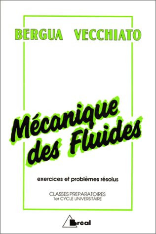 Mécanique des fluides parfaits classes préparatoires, premier cycle universitaire