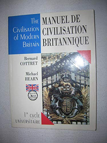 Civilisation of Modern Britain
