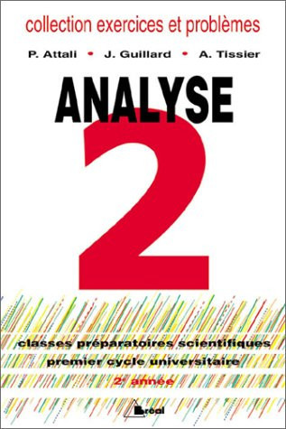 Analyse 2e année, classes préparatoires, premier cycle universitaire