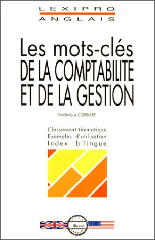 Les mots-clés de la comptabilité et de la gestion