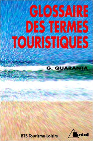 Glossaire des termes touristiques