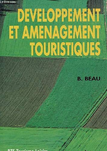 Développement et aménagement touristiques