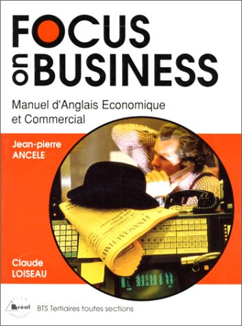 Focus on business