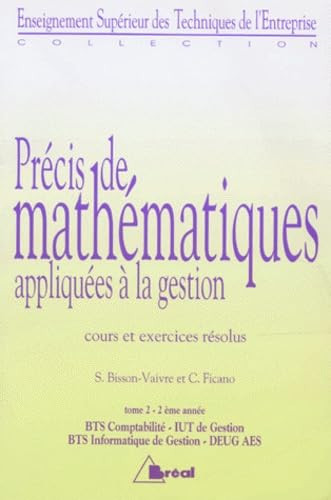Précis de mathématiques appliquées à la gestion outils d'aide à la décision