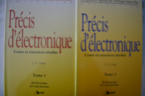 Précis d'électronique [cours et exercices résolus].
