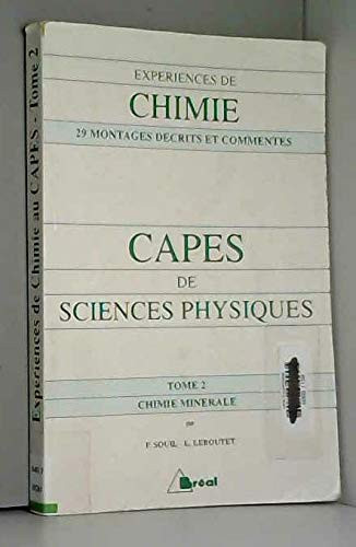 Expériences de chimie CAPES de sciences physiques. Chimie minérale