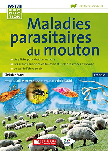 Maladies parasitaires du mouton Prévention, diagnostic et traitement