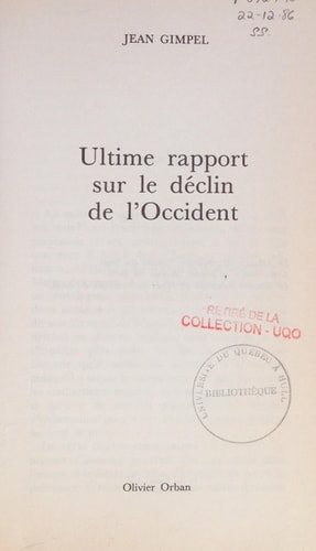Ultime rapport sur le déclin de l'Occident