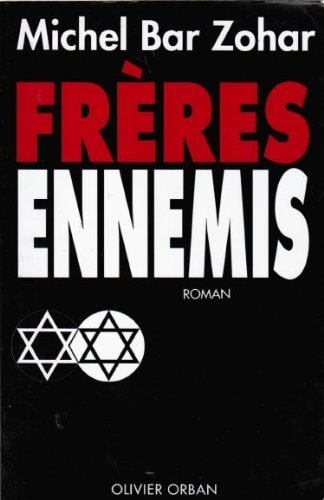 Freres ennemis / roman