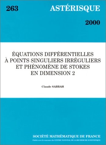 Équations différentielles à points singuliers irréguliers et phénomène de Stokes en dimension 2