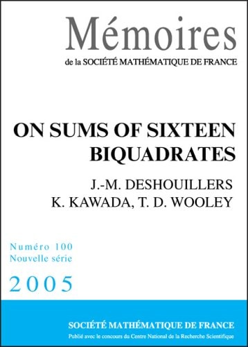 On Sums of Sixteen Biquadrates (Memoires de la Societe Mathematique de France, 100)
