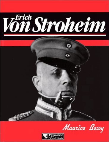Erich von stroheim (DOCUMENTS ET TEMOIGNAGES)