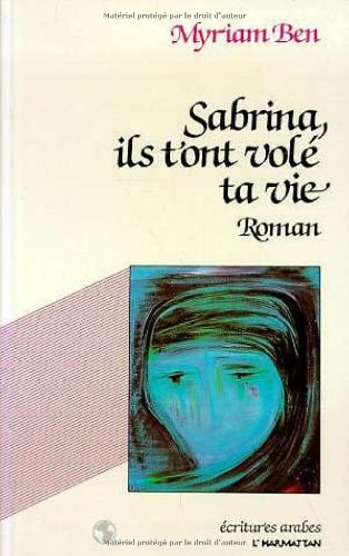 Sabrina, ils t'ont volé ta vie