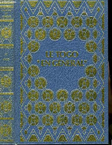 Le Togo "en général": La longue marche de Gnassingbé Eyadéma (L'Afrique en marche) (French Edition)