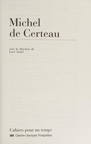 Michel de Certeau (Cahiers Pour un temps) (French Edition)