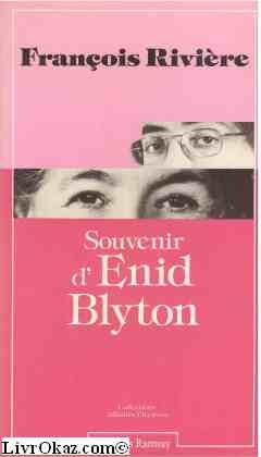 Souvenir d'Enid Blyton ("Affinités électives") (French Edition)