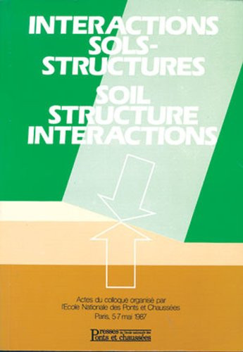 Interactions Sols-structures Actes Du Colloque