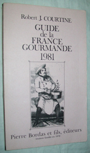 GUIDE DE LA FRANCE GOURMANDE