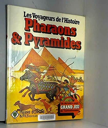 Pharaons et pyramides