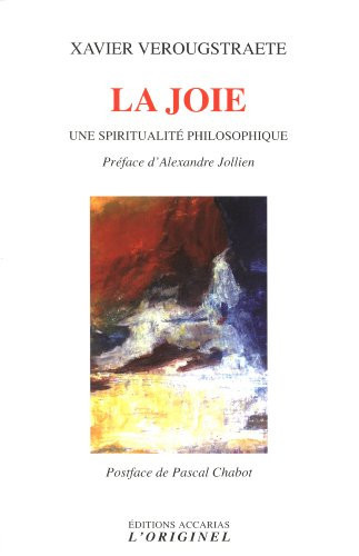 La joie une spiritualité philosophique