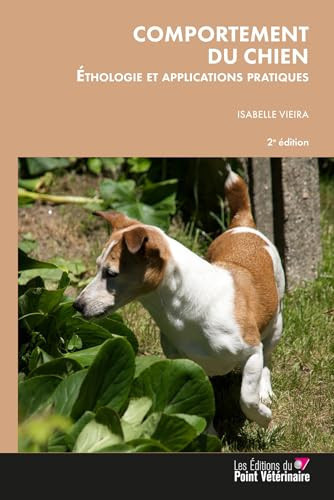 Comportement du chien Ethologie et applications pratiques