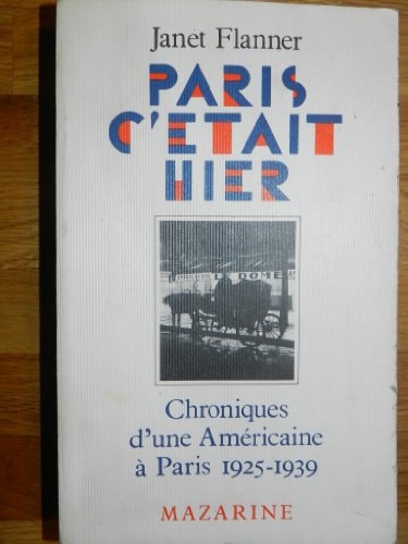 Paris c'était hier chronique d'une américaine à Paris, 1925-1939