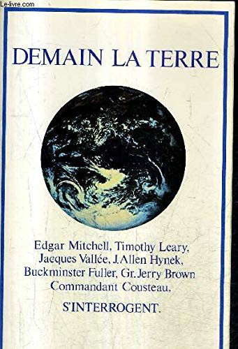 Demain la terre l'espace, dernière frontière