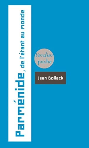 Parménide de l'étant au monde
