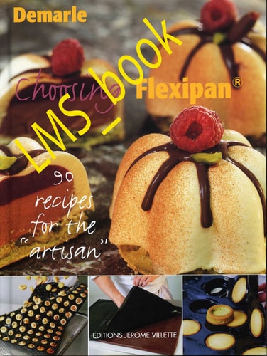 Choosing Flexipan 90 Recipes for the "artisan"
