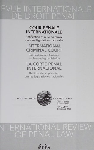 Corte Penal International : ratificación y aplicación por las legislaciones nacionales