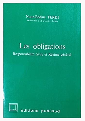 Les obligations responsabilité civile et régime général