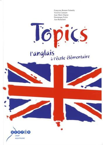 Topics L'anglais à l'école élémentaire