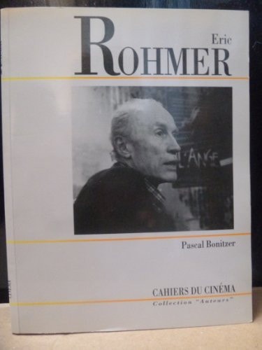 Eric Rohmer (Cahiers Du Cinâema) (French Edition)