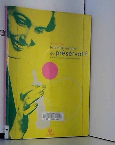 La petite histoire du préservatif