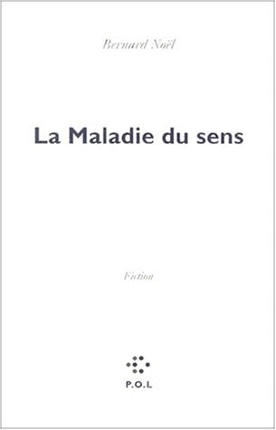 La Maladie du sens