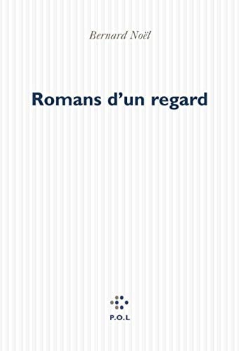 Romans d'un regard
