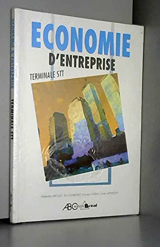 Economie d'entreprise, terminale STT