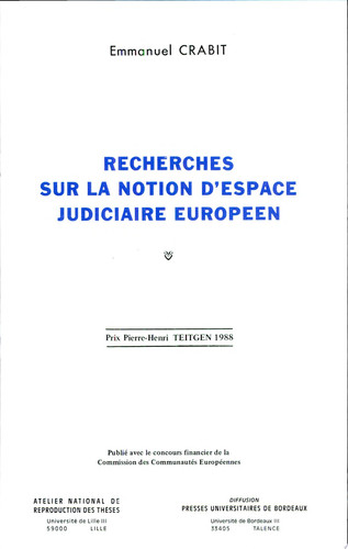 Recherches sur la notion d'espace judiciaire européen