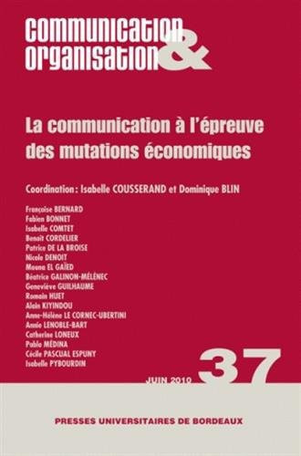 La communication à l'épreuve des mutations économiques