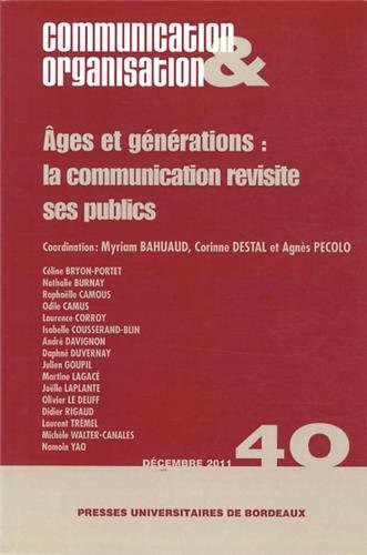 Ages et générations : la communication revisité ses publics