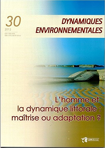 L’homme et la dynamique littorale : maîtrise ou adaptation ?
