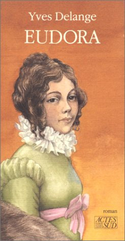 Eudora (Romans, nouvelles, récits) (French Edition)