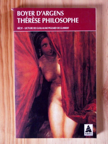 Therese philosophe ou memoires pour servir a l'histoire du p. (Babel) (French Edition)