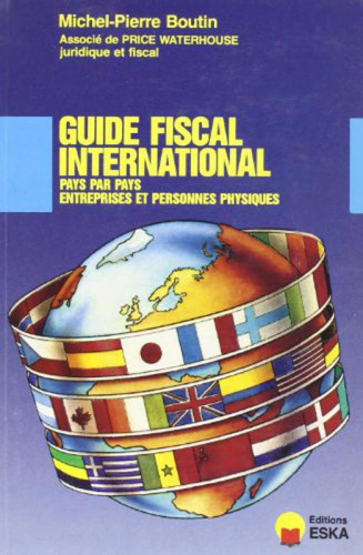Guide fiscal international pays par pays