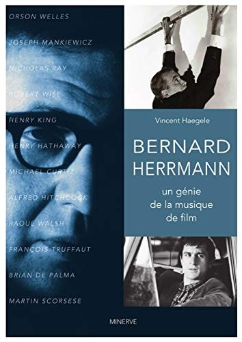 Bernard Herrmann un génie de la musique de film
