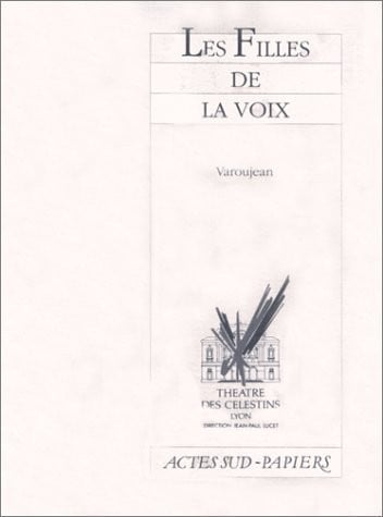 Les filles de la voix (Actes sud-Papiers) (French Edition)