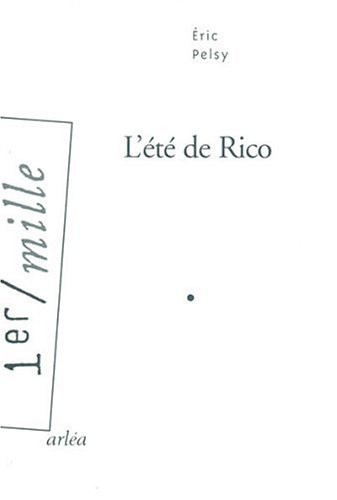 L'été de Rico