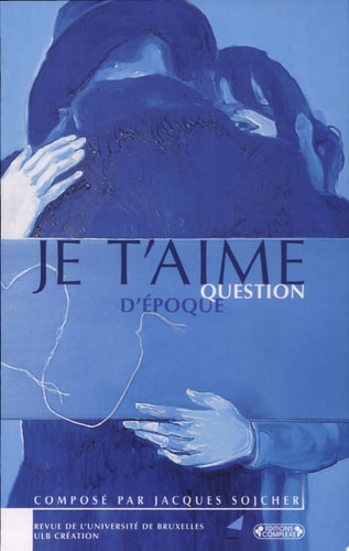 Je t'aime question d'époque