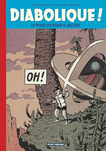 Blake & Mortimer - Hors-série - Tome 14 - Diabolique !