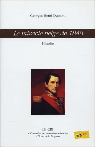 Le miracle belge de 1848 histoire